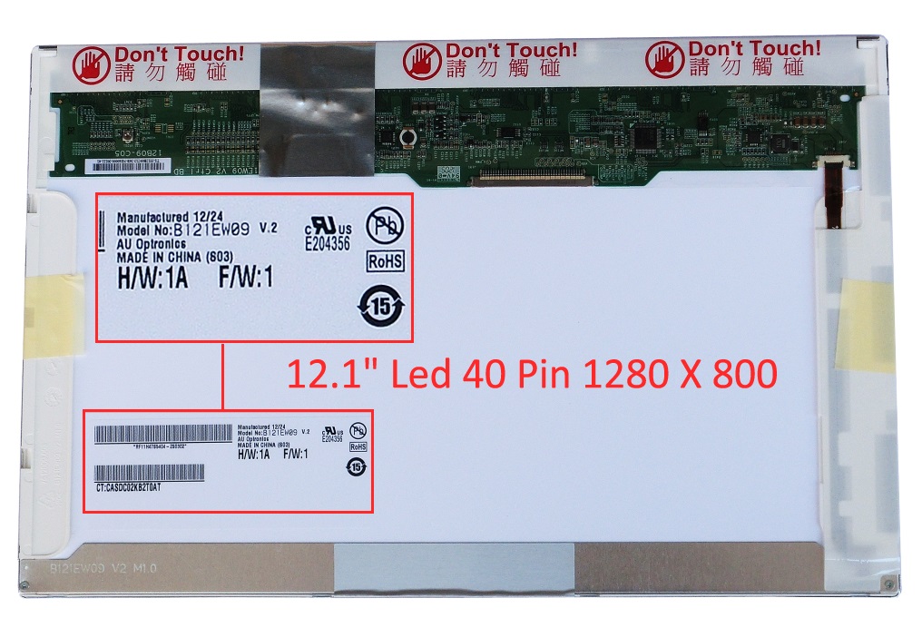Au Optronics 12.1 40 Pin Led 1280X800 B121EW09 V.2 B121EW09 V.3 LP121WX3 TL A1 LP121WX3 TL A2 LP121WX3(TL)(B1) N121IB-L06 LTN121AT06 Hp Dv2 Lenovo S12 Lcd Panel